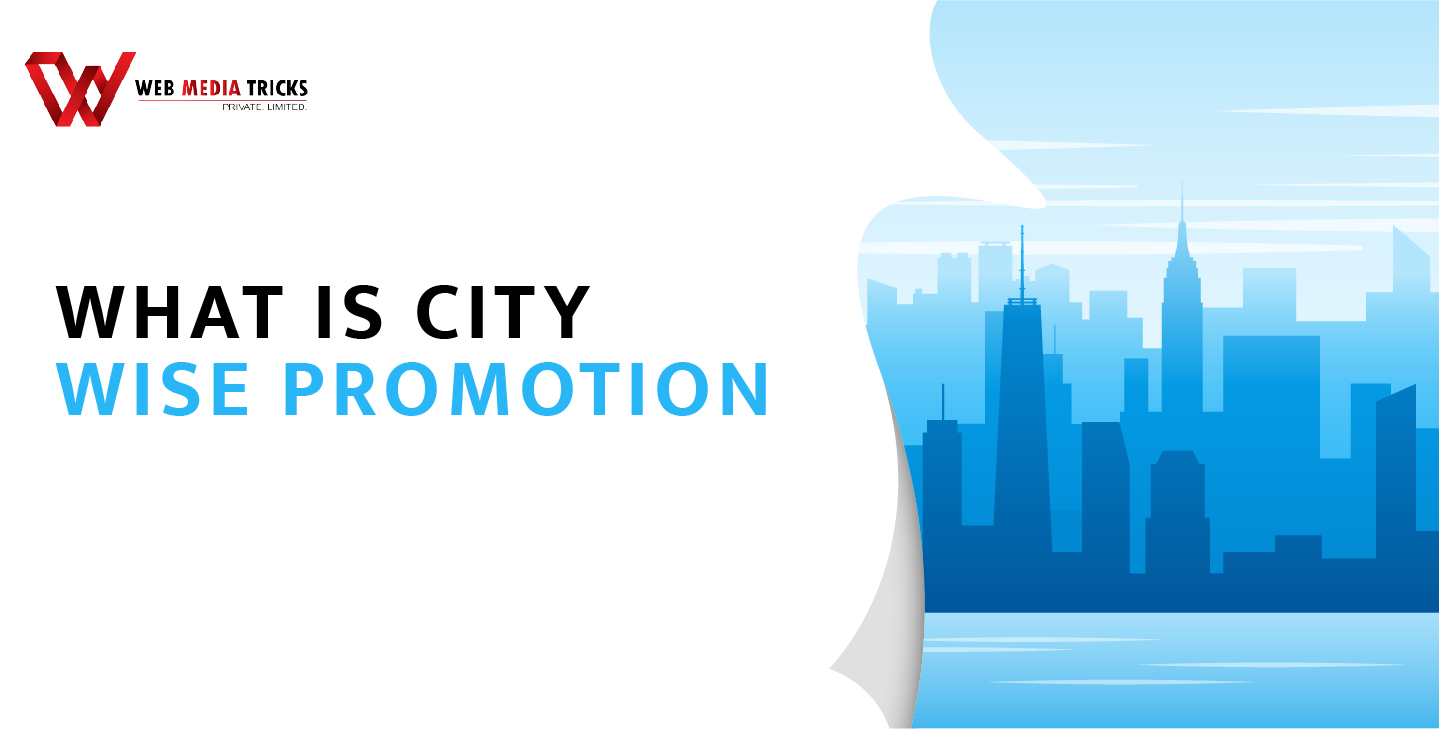 What is City Wise Promotion